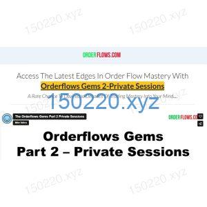 Mike Valtos Orderflows Gems 2-Private Sessions-TheTrendFollowing