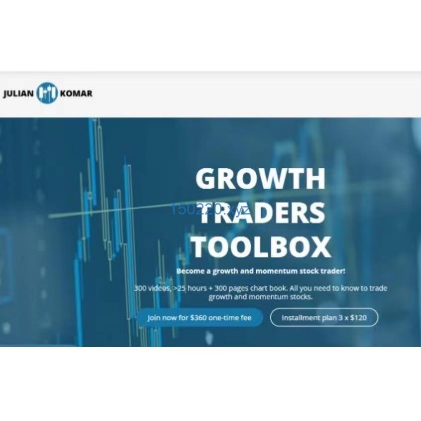 Julian Komar – Growth Traders Toolbox-趋势跟踪之道